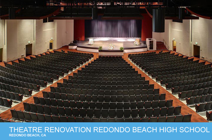 Theatre Renovation Redondo Beach High School